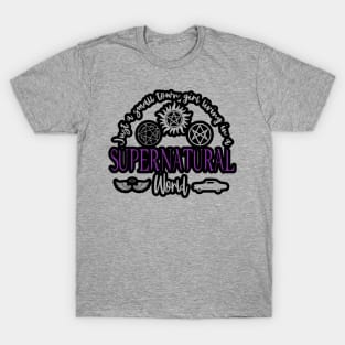 Just a Small Town Girl Living in a Supernatural World T-Shirt